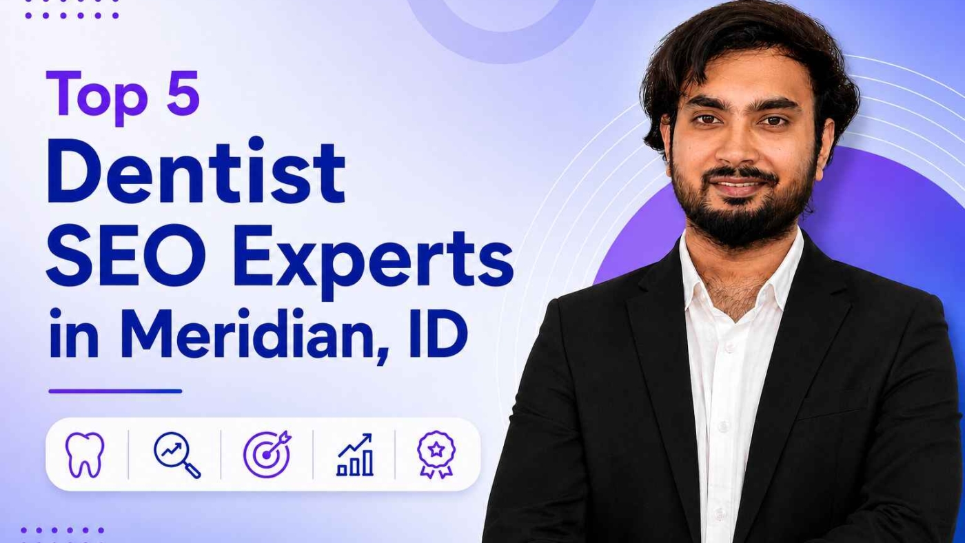 Top 5 Dentist SEO Experts in Meridian, ID (1)